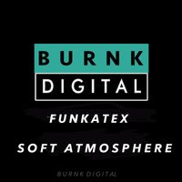 Funkatex - Soft Atmosphere