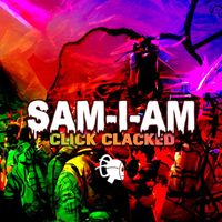 Sam-I-Am - Click Clacked