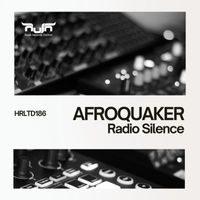 AfroQuakeR - Radio Silence
