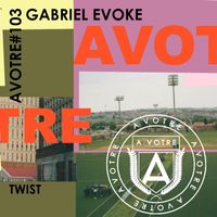 Gabriel Evoke - Twist