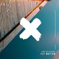 Lady of Victory - Fly Motion