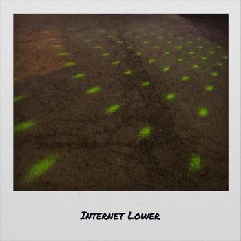 Various Artists - Internet Lower