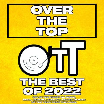 Various Artists - Over The Top The Best Of 2022