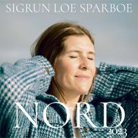 Sigrun Loe Sparboe - Nord (2023)