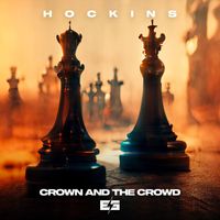 Hockins - Crown And The Crowd