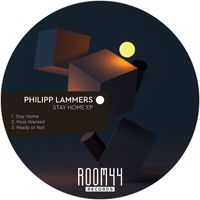 Philipp Lammers - Stay Home EP