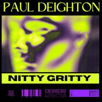Paul Deighton - Nitty Gritty