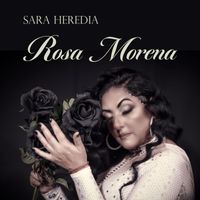 Sara Heredia - Rosa Morena