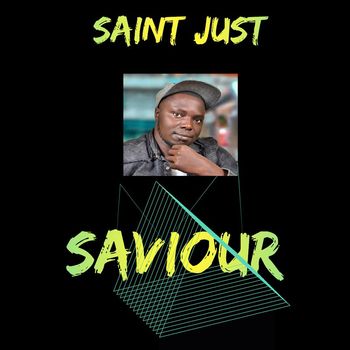 Saint Just - Saviour