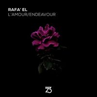 Rafa'EL - L'amour/Endeavour