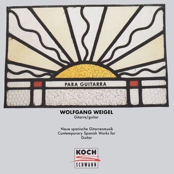 Wolfgang Weigel - Para Guitarra