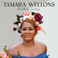 Tamara Wellons - Months of Sundays