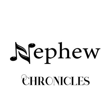 Nephew - Chronicles