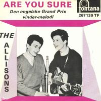 The ALLISONS - Are You Sure (#1 Uk Hit)