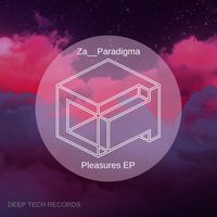 Za__Paradigma - Pleasures EP