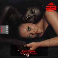 Carl Fons - Need to Feel Loved EP