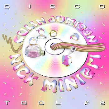 Nick Minieri & Colin Domigan - Disco Tool #2