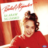Rachel Alejandro - Sa Araw Ng Pasko (Minus One)