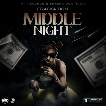 Cracka Don - Middle Night