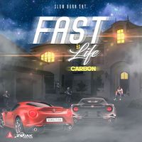 Carbon - Fast Life