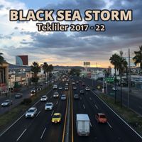 Black Sea Storm - Tekliler 2017 - 22