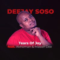 Deejay Soso - Tears of joy (Gqom)