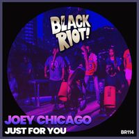 Joey Chicago - Just for You