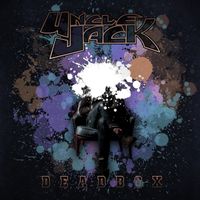 Uncle Jack - Deadbox (25th Anniversary Remaster)