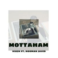 Kiosk - Mottaham (feat. Houman Javid)