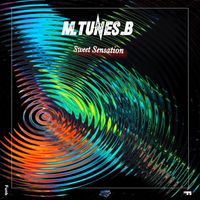 M.Tunes.B - Sweet Sensation
