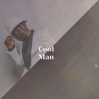 Various Artists - Cool Man