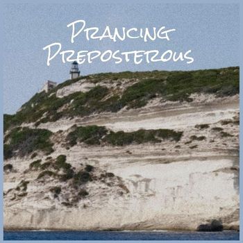 Various Artists - Prancing Preposterous