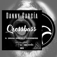 Danny Garcia - Crossbass