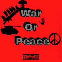 MopoNeck - War or Peace