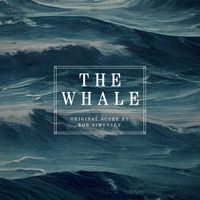 Rob Simonsen - The Whale (Original Motion Picture Score)