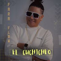 Fara Flow - El Cuchicheo