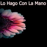 Chill Beats Music - Lo Hago Con La Mano