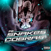 PA - Snakes&Cobras