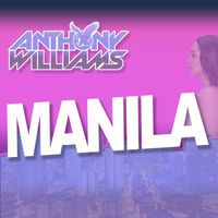 Anthony Williams - Manila