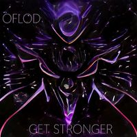 Oflod - Get Stronger