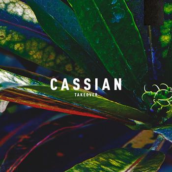 Cassian - Takeover