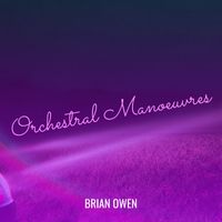Brian Owen - Orchestral Manoeuvres