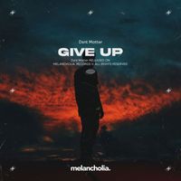 Dsnt Matter - Give Up