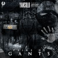 YanSolo - Paire de Gants (Explicit)