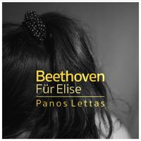 Panos Lettas - Für Elise, Bagatelle No. 25 in A Minor, WoO 59
