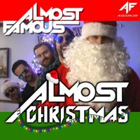 Almost Famous - Almost Christmas