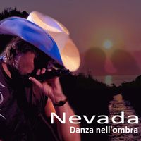 Nevada - Danza nell'ombra