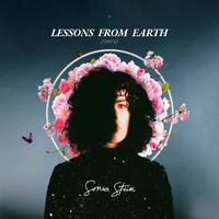 Sonia Stein - Lessons From Earth, Pt. 1 (Explicit)