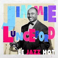 Jimmie Lunceford - Le Jazz Hot