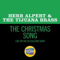Herb Alpert & The Tijuana Brass - The Christmas Song (Live On The Ed Sullivan Show, December 1, 1968)